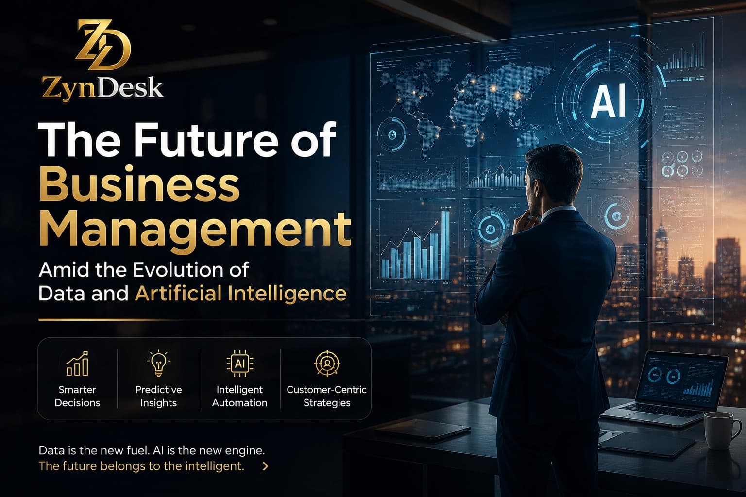 The Future of Business Management Amid the Evolution of Data and Artificial Intelligence